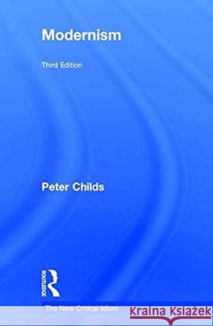 Modernism Peter Childs 9781138931619