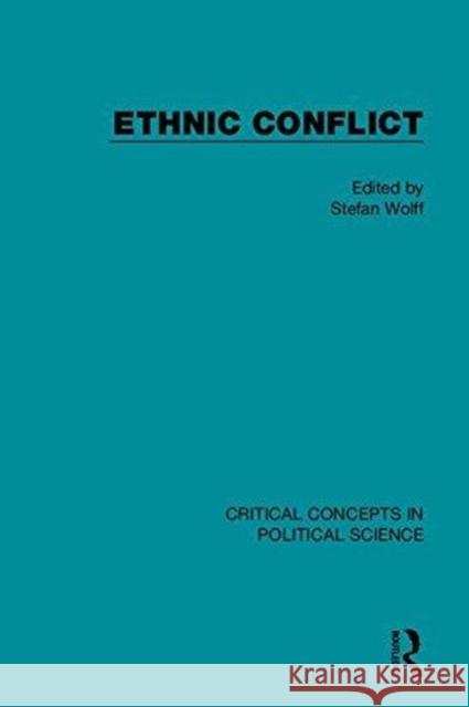 Ethnic Conflict Stefan Wolff 9781138931855