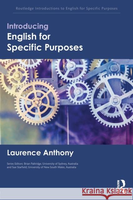 Introducing English for Specific Purposes Laurence Anthony 9781138936652 Routledge