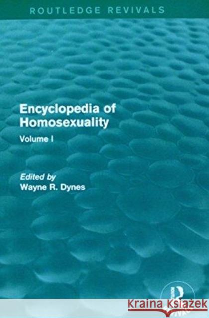 Encyclopedia of Homosexuality Various 9781138947221 Routledge