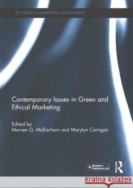Contemporary Issues in Green and Ethical Marketing  9781138948280 Taylor & Francis Group