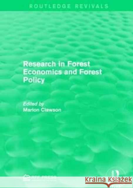 Research in Forest Economics and Forest Policy Marion Clawson 9781138949812