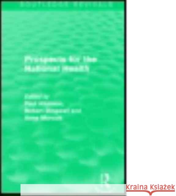 Prospects for the National Health Paul Atkinson Robert Dingwall Anne Murcott 9781138952454 Routledge