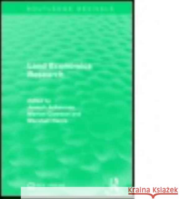 Land Economics Research Joseph Ackerman Marion Clawson Marshall Harris 9781138957763