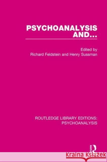 Psychoanalysis and ... Richard Feldstein Henry Sussman 9781138960787 Routledge