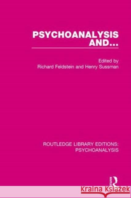 Psychoanalysis and ... Richard Feldstein Henry Sussman 9781138960886 Routledge