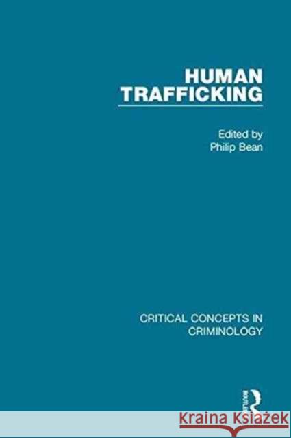Human Trafficking Philip Bean 9781138962163 Routledge