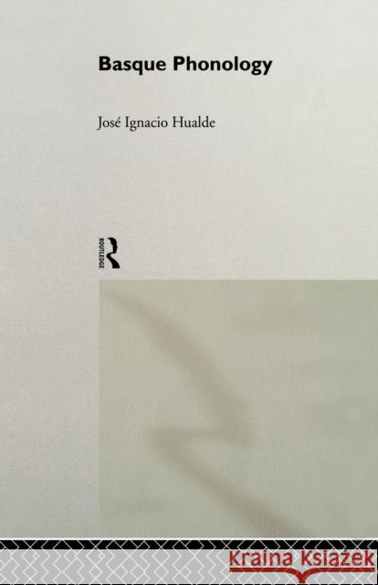 Basque Phonology JoseÌ Ignacio Hualde   9781138964433 Taylor and Francis