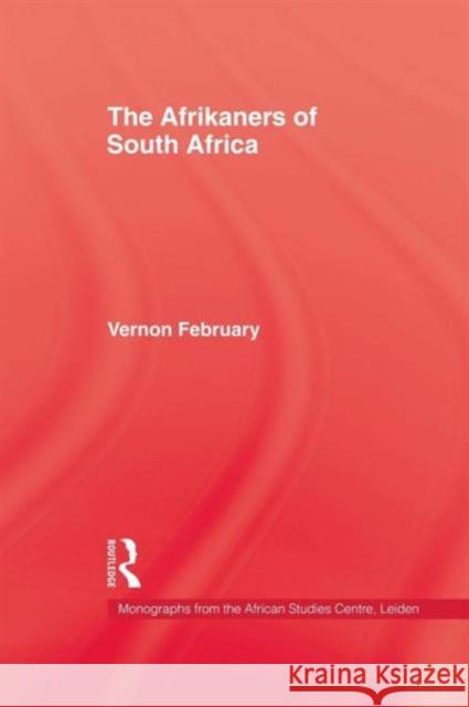 Afrikaners of South Africa Vernon February 9781138966291