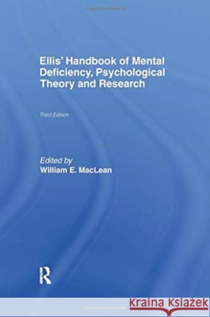 Ellis' Handbook of Mental Deficiency, Psychological Theory and Research  9781138968592 Taylor and Francis