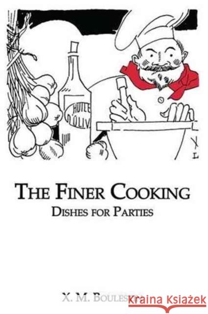 Finer Cooking: Dishes for Boulestin   9781138969834 Taylor and Francis