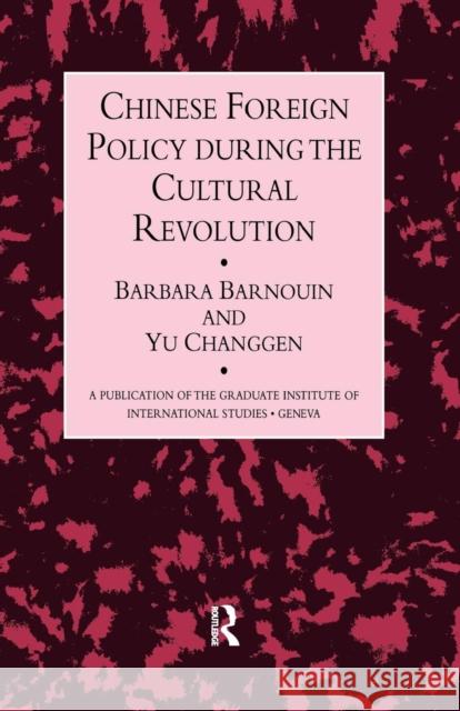 Chinese Foreign Policy Barnouin 9781138970533