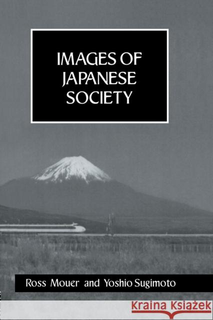 Images of Japanese Society Hb Ross Mouer Yoshio Sugimoto  9781138972322 Taylor and Francis