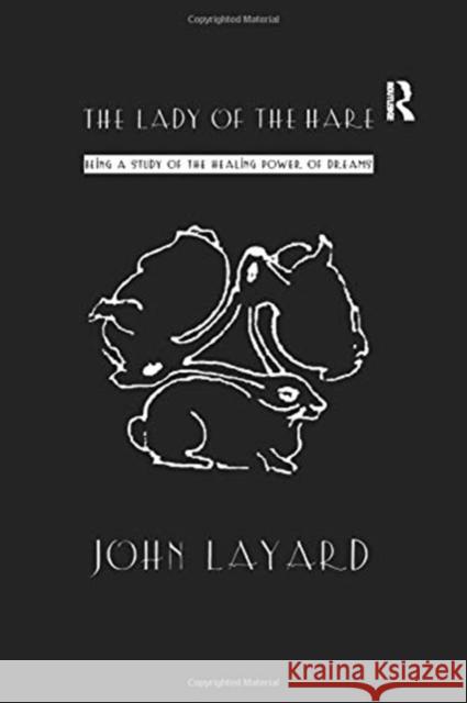 Lady of the Hare Layard   9781138974166