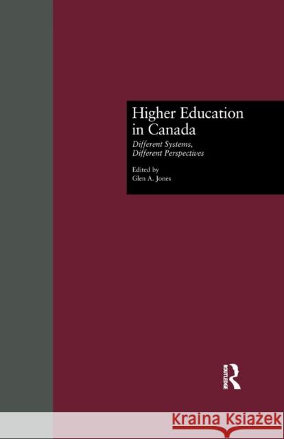 Higher Education in Canada Glen Alan Jones 9781138975972 Routledge