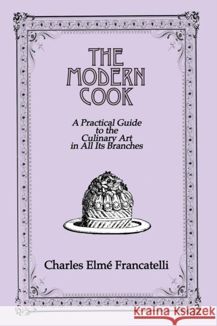 Modern Cook Francatelli   9781138976276 Taylor and Francis