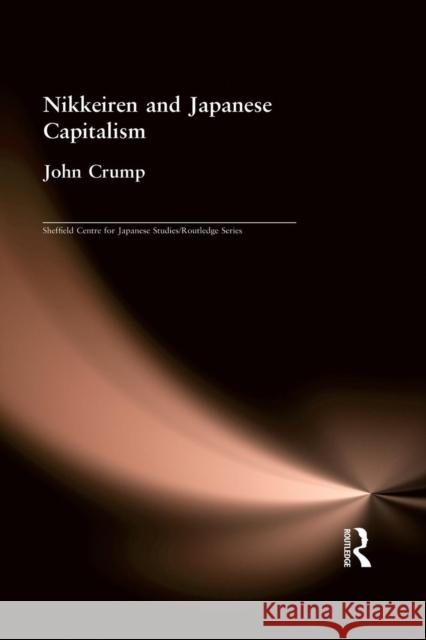 Nikkeiren and Japanese Capitalism John Crump   9781138977211 Taylor and Francis