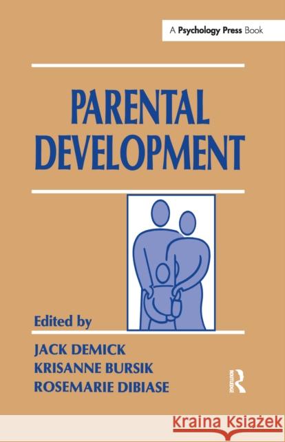 Parental Development  9781138977938 Taylor and Francis