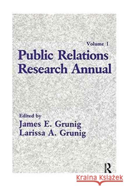 Public Relations Research Annual: Volume 1  9781138984264 Taylor and Francis