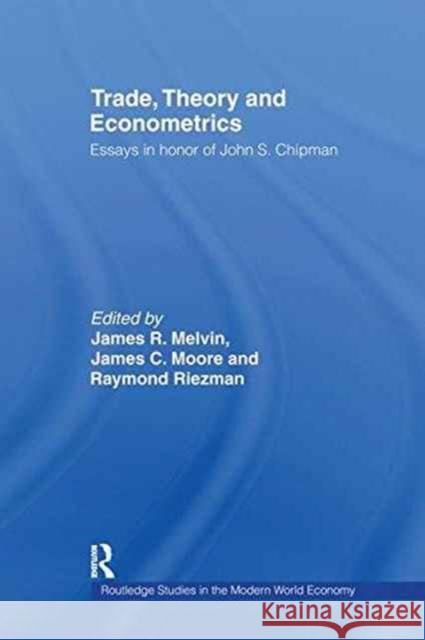 Trade, Theory and Econometrics  9781138985933 Taylor and Francis