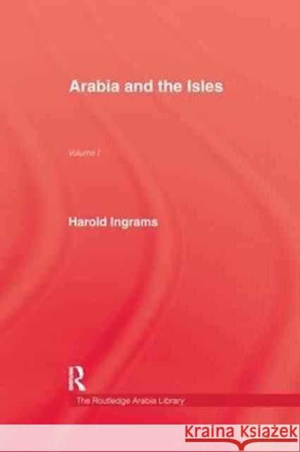 Arabia & the Isles Ingrams 9781138987470 Taylor and Francis
