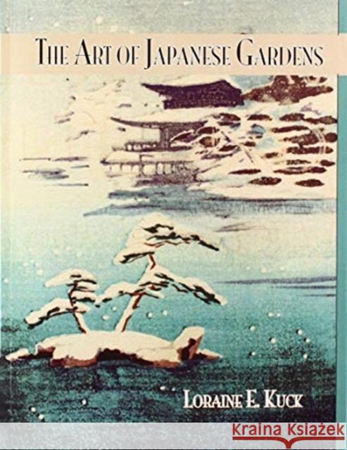 Art of Japanese Gardens Kuck   9781138987531
