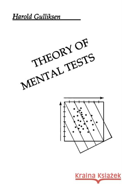 Theory of Mental Tests Harold Gulliksen 9781138990265