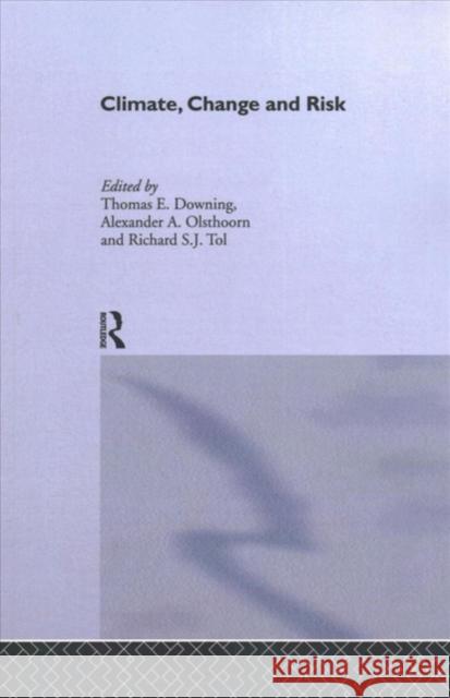 Climate, Change and Risk  9781138991415 Taylor and Francis
