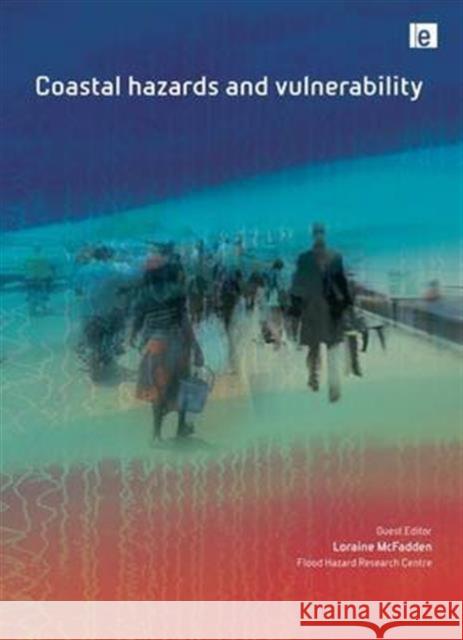 Coastal Hazards and Vulnerability Loraine McFadden   9781138991439