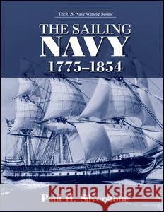 The Sailing Navy, 1775-1854 Paul Silverstone 9781138993693