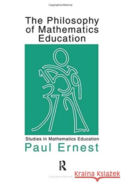 Philosophy Mathematics Educ Paul Ernest 9781138994904