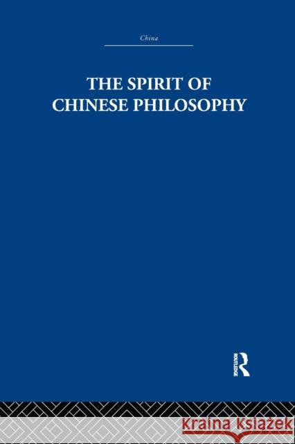 The Spirit of Chinese Philosophy Fung Yu-Lan   9781138996410 Taylor and Francis