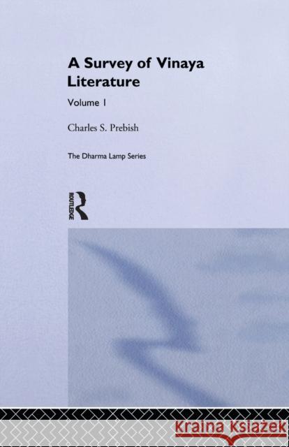 A Survey of Vinaya Literature Charles S. Prebish 9781138996632 Routledge