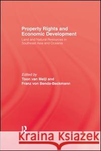 Property Rights & Economic Development Toon Va Franz Vo 9781138996830 Routledge