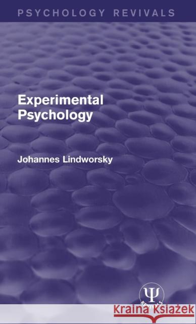 Experimental Psychology Johannes Lindworsky   9781138998438 Taylor and Francis