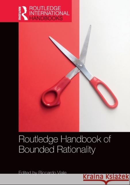 Routledge Handbook of Bounded Rationality Riccardo Viale 9781138999381 Routledge