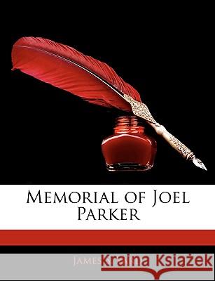 Memorial of Joel Parker James S. Yard 9781144474100 