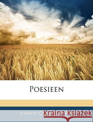 Poesieen Johann Casp Lavater 9781144507907