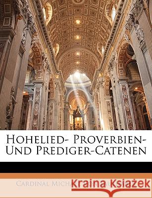 Hohelied- Proverbien- Und Prediger-Catenen Cardi Vo 9781144513670 