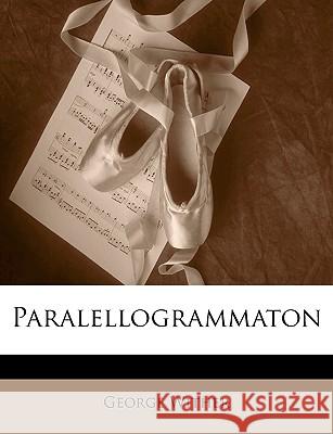 Paralellogrammaton George Wither 9781144757470 