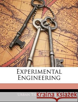 Experimental Engineering Urban Tigner Holmes 9781144854117