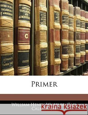 Primer William Hen Wheeler 9781144881267