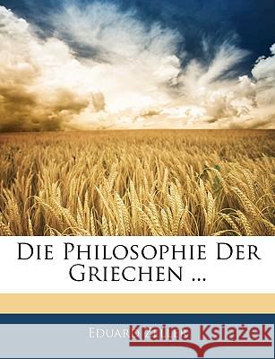 Philosophie Der Griechen. Eduard Zeller 9781144941428