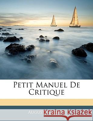 Petit Manuel De Critique Gratry, Auguste 9781145101623