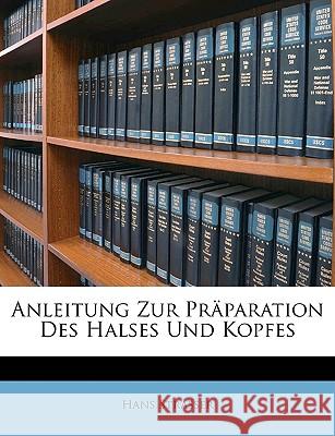 Anleitung Zur Praparation Des Halses Und Kopfes Hans Strasser 9781148596310