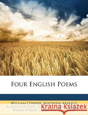 Four English Poems William Cowper 9781148679013