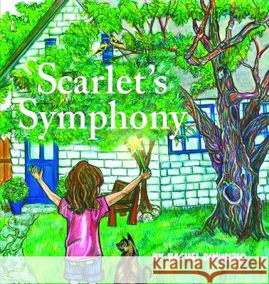 Scarlet\'s Symphony Rachel Dinunzio Rachel Dinunzio 9781223187006