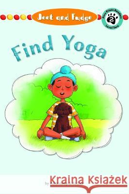 Jeet and Fudge: Find Yoga Amandeep S. Kochar 9781223187655