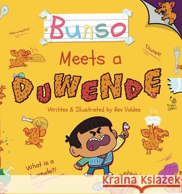 Bunso Meets a Duwende Rev Valdez Rev Valdez 9781223188386 Paw Prints Publishing