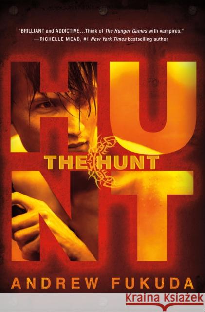 The Hunt Andrew Fukuda 9781250005298